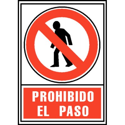 SENAL PROHIBIDO EL PASO 210X297MM PVC ROJO ARCHIVO2000 6174 05 RJ